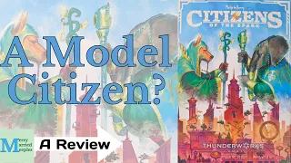 Citizens of the Spark Review - A Model Citizen?