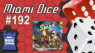 Miami Dice #192: Smash Up