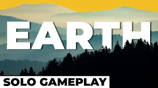 Earth - Solo Gameplay