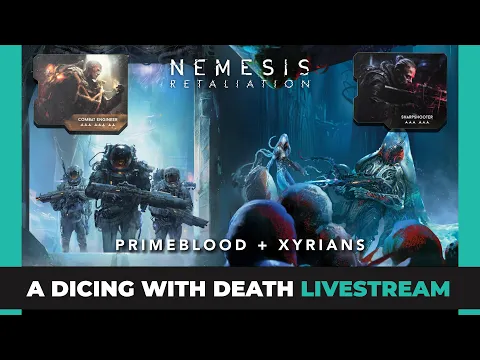 Nemesis Retaliation 2.0 | Primebloods + Xyrians