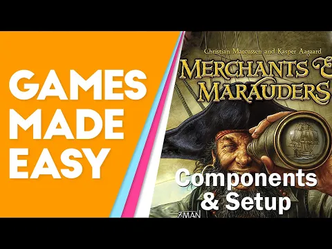 Merchants & Marauders: How to Set up