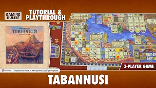 Tabannusi - Tutorial & Playthrough - 3-player