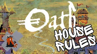 Oath Fixed | Modern Board Game Fixed | Oath is Broken, How I Fixed Oath | S1 E10
