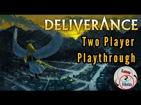 Playthrough of Deliverance - Coming to Kickstarter - Love 2 Hate