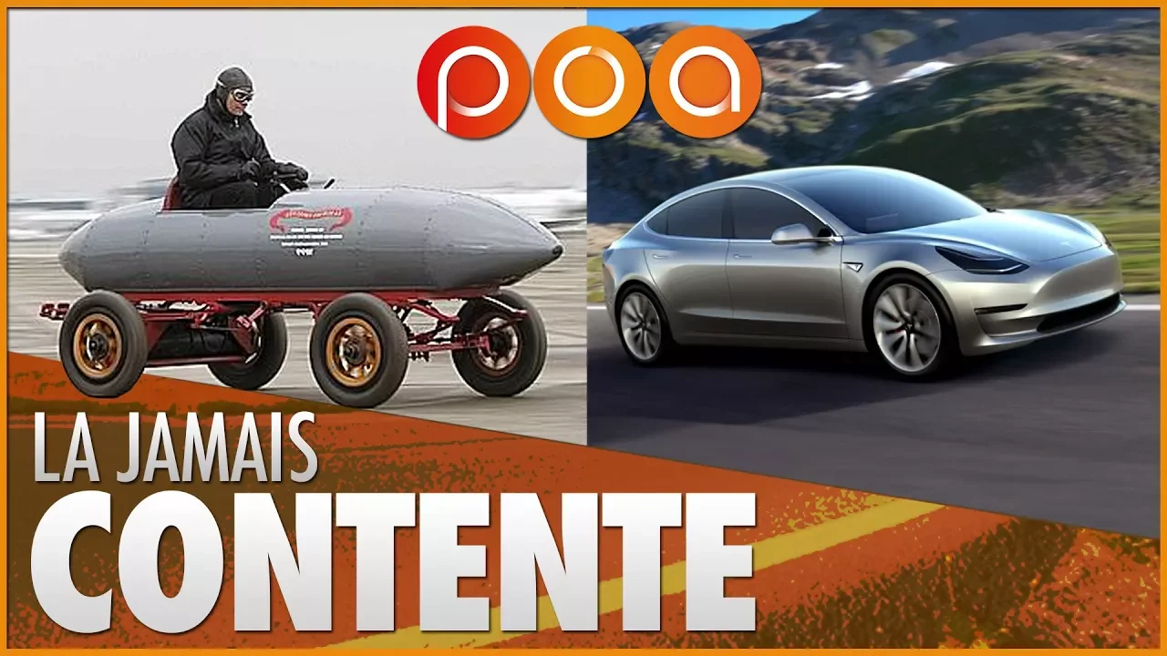 LA JAMAIS CONTENTE : La Tesla avant l'heure