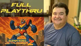 Martin Is Probably Playing This Wrong: Jetkaiser Z Full Playthrough