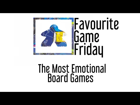 Favourite Game Friday - Inspiring Emotions
