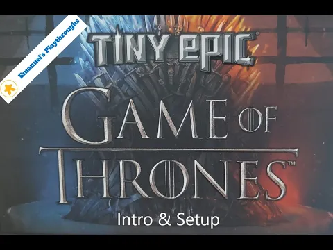 Tiny Epic Game of Thrones Solo Playthrough - Intro and Setup