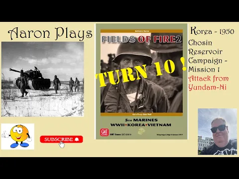 FIELDS OF FIRE 2: Korea 1950 - Chosin Reservoir Campaign - Mission1-Turn 10
