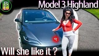What my wife Cindy thinks of the NEW Tesla Model 3 Highland
