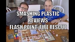 Smashing Plastic reviews Flash Point: Fire Rescue
