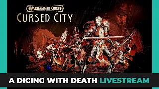 Warhmmer Quest - Cursed City - 2 player - What an absolute HUNT!