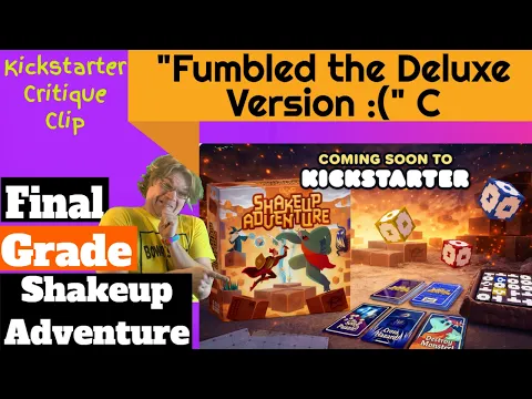 Shakeup Adventures - Final Grade- Kickstarter Critique Clip