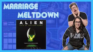 Marriage Meltdown | Alien: Fate of the Nostromo | Play Through