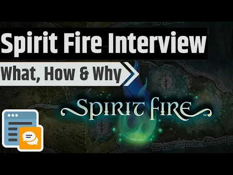 Spirit Fire Interview - What Is This Game?