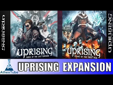 Uprising Curse of the Last Emperor Expansion Titans of the First Age Overview