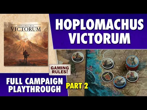 Hoplomachus Victorum - Full Campaign Playthrough - Part 2