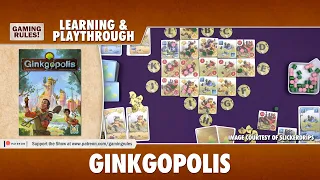 Ginkgopolis - Learning & Playthrough