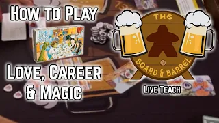 How to Play Love, Career, & Magic (B&B Live Teach)