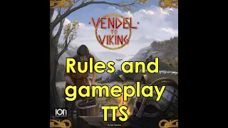 Vendel to Viking rules and gameplay (2 players), TTS