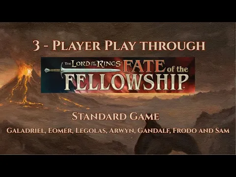 Lord of the Rings: Fate of the Fellowship - 3 Player Standard Game