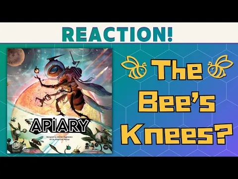 Apiary - Reaction: The Bee's Knees?