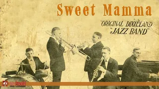 Original Dixieland Jazz Band - Sweet Mamma