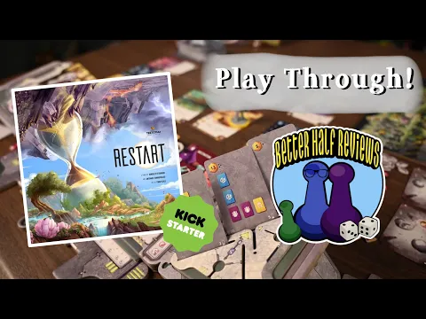 Restart Kickstarter Playthrough | Better Half Reviews