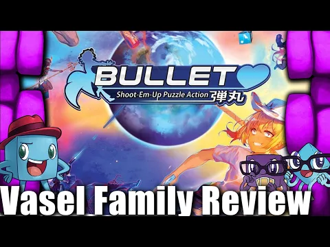 Vasel Family Reviews: Bullet