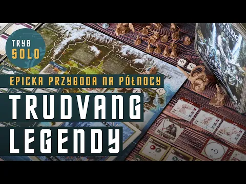 Trudvang: Legendy | pierwsze wrażenia i omówienie zasad