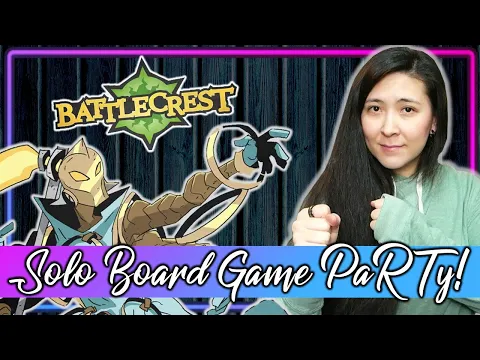 Battlecrest ⚔️ | Solo Board Game PaRTy!!! (Playthrough and Review/ Tutorial, yup!)🎉
