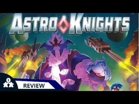 Astro Knights | Podcast Review | with Peter & Mike