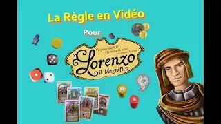 La règle en vidéo pour Lorenzo il Magnifico