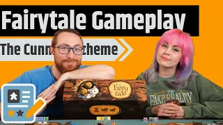 Fairy Tale Gameplay - The Cunning Scheme