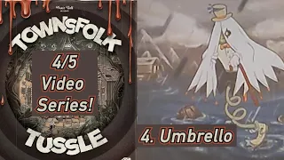 Ep. 4/5 Townsfolk Tussle - Umbrello [Final Fight]