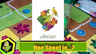 Hoe speel je Gardeners? (#417 )