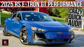The 2025 Audi RS e-Tron GT Performance Is A Ludicrously Quick Super Sedan With Porsche DNA