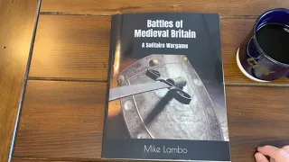 Coffee with Kilroy - Battles of Medieval Britain: A Solitaire Wargame