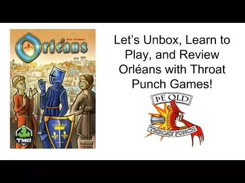 Orléans unboxing, how to play, and review!