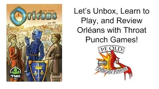 Orléans unboxing, how to play, and review!