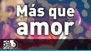 Más Que Amor, Grupo Galé - Karaoke