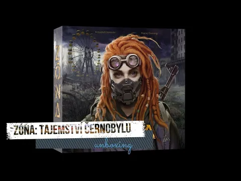 Zóna: Tajemství Černobylu - unboxing