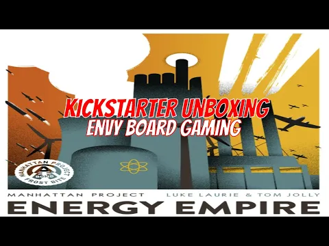 Manhattan Project Energy Empire New Edition Kickstarter Unboxing