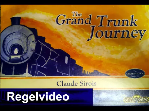 The Grand Trunk Journey Brettspiel Regelvideo Deutsch