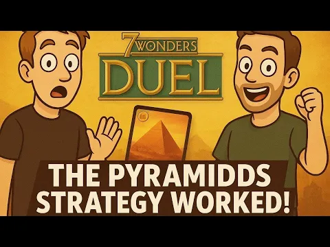 Proof the Pyramid is not the Worst! | 7 Wonders Duel