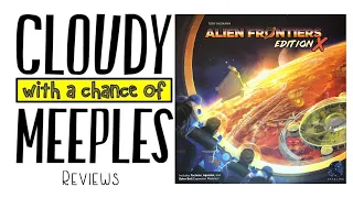 Alien Frontiers: Edition X Review - Cloudy with a Chance of Meeples