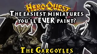 Painting HeroQuest: Episode 12 - The Gargoyle