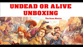 Zombicide Undead or Alive Unboxing | The Game Warrior