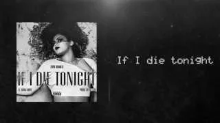 Toni Romiti - If I Die Tonight ft. King Louie (LYRIC VIDEO)