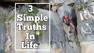 Motivational Quotes/3 Simple Truths In Life